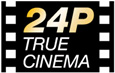 24P TRUE CINEMAS