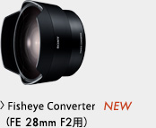 Fisheye ConverteriFE 28mm F2pj