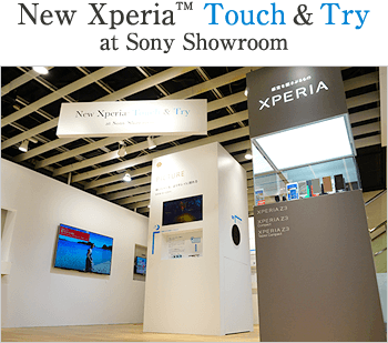 New Xperia™ Touch & Try at Sony Showroom