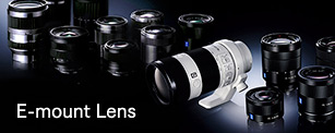 E-mount Lens