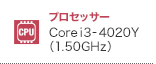 vZbT[ Core i3-4020Y(1.50GHz)
