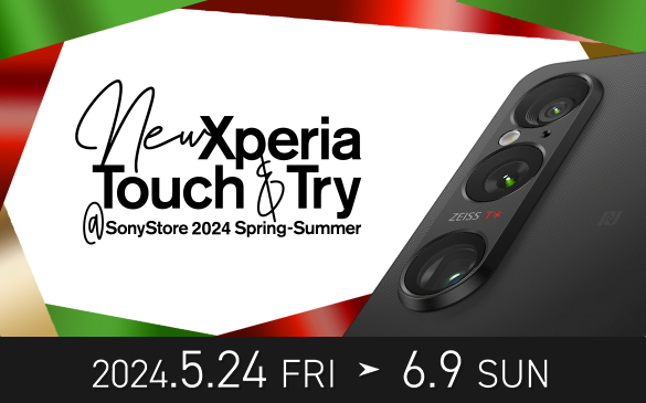New Xperia Touch & Try Event ＠SonyStore