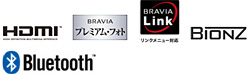 HDMI  プレミアムフォト　BRAVIA link  BIONZ（ビオンズ）　Bluetooth