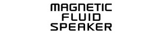 Magnetic Fluid Speaker