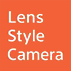 Lens Style Camera