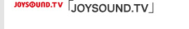 �uJOYSOUND.TV�v