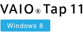 VAIO Tap 11