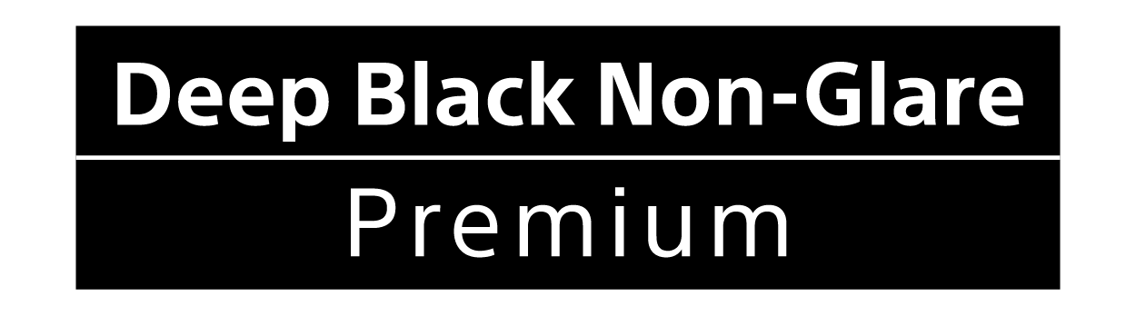 Deep Black Non-Glare Premium