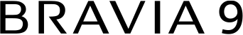 BRAVIA 9