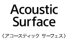 Acoustic Surface