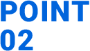 POINT 02