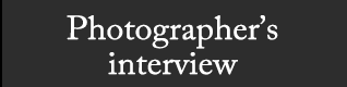Photographer's interview