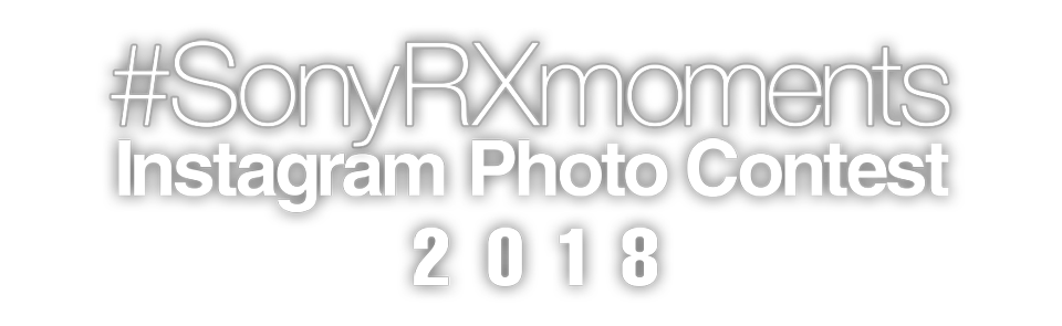 #SonyRXmoments Instagram Photo Contest