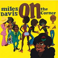 On The Corner / Miles Davis