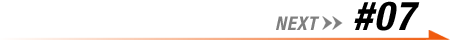 NEXT>> #07