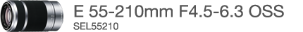 E 55-210mm F4.5-6.3 OSS�@SEL55210