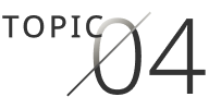 TOPIC 04