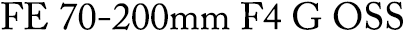 FE 70-200mm F4 G OSS