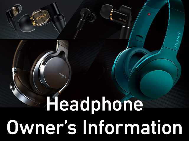 Headphone Owner's Information | ソニー