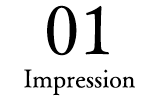 01 Impression