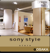 sony style store�FOSAKA