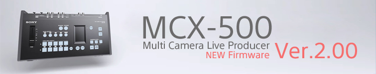 MCX-500 Ver.2.00