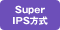 Super IPS����