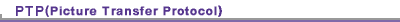 PTP�Ή�