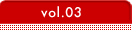 vol.03