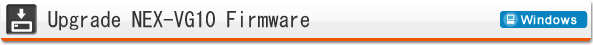 NEX-vg10 Firmware (Windows)