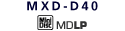 MXD-D40