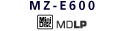 MZ-E600