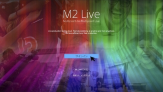 M2 Liveはじめの一歩