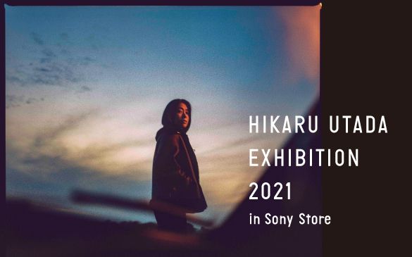 HIKARU UTADA EXHIBITION 2021 in Sony Store