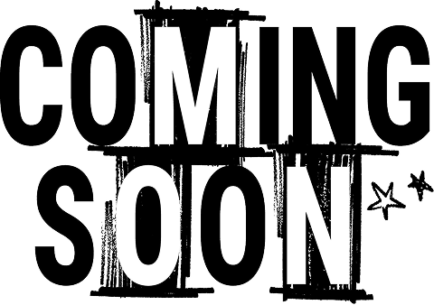 COMING SOON