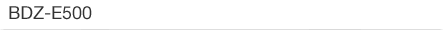 BDZ-E500