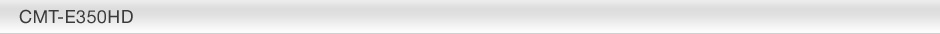 CMT-E350HD