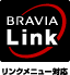 S: BRAVIA Link (Nj[Ή)