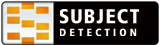 SUBJECT DETECTION