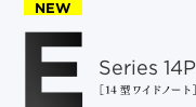 NEW E Series 14P[14�^���C�h�m�[�g]