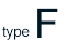 type F