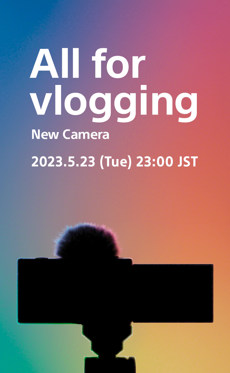 All for vlogging New Camera 2023.5.23 (Tue) 23:00 JST