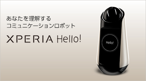 Xperia™ Hello!