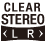 CLEAR STEREO