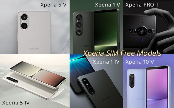 Xperia SIM Free Models@Xperia 5 V, Xperia 1 V, Xperia PRO-I, Xperia 5 IV, Xperia 1 IV, Xperia 10 V